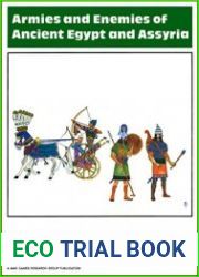 Armies and Enemies of Ancient Egypt and Assyria