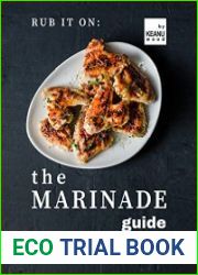 Rub It On The Marinade Guide Layering Flavors Through Marinades