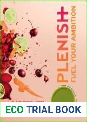 Plenish Fuel Your Ambition Plant-based juices and meal plans to power your goals