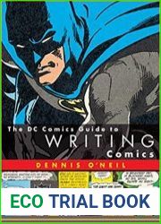 The DC Comics Guide to Writing Comics