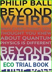 Beyond Weird