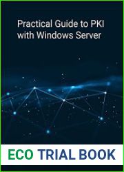 Practical Guide to PKI with Windows Server