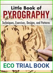 Little Book of Pyrography Techniques, Exercises, Designs, and Patterns
