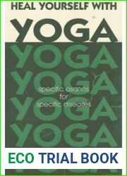 Heal Yourself with Yoga