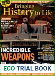 Incredible Weapons (Bringing History to Life)