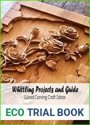 Whittling Projects and Guide Wood Carving Craft Ideas Woodworking for Beginners