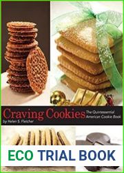 Craving Cookies The Quintessential American Cookie Book