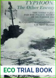 Typhoon, the Other Enemy The Third Fleet and the Pacific Storm of December 1944