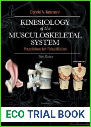 Kinesiology of the Musculoskeletal System. 3rd Edition