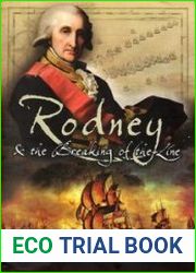 Rodney and the Breaking of the Line
