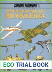Tecnologia Militar Brasileira (Guerra Moderna Volume 6)