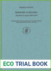 The Barbary Corsairs The End of a Legend, 1800-1820