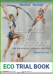 Essentials of Kinesiology for the Physical Therapist Assistant. 2nd Edition