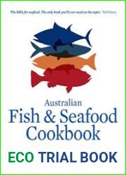 Australian Fish and Seafood Cookbook The ultimate kitchen companion