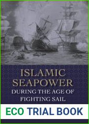 Islamic Seapower during the Age of Fighting Sail