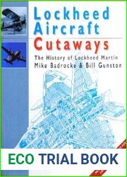 Lockheed Aircraft Cutaways The History of Lockheed Martin