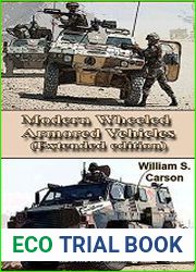 Modern Wheeled Armored Vehicles (Extended edition) Unique modern and old world war technology