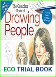 Art Class The Complete Book of Drawing People