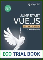 Jump Start Vue.js, 2nd Edition