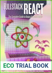 Fullstack React The Complete Guide to ReactJS and Friends