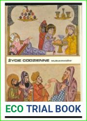 Zycie codzienne muzulmanow w sredniowieczu (wiek X - XIII)