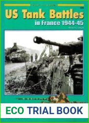 US Tank Battles in France 1944-45