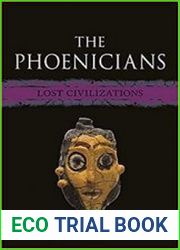 The Phoenicians Lost Civilizations