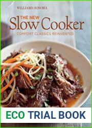 The New Slow Cooker Comfort Classics Reinvented