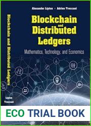 Blockchain And Distributed Ledgers Mathematics, Technology, And Economics