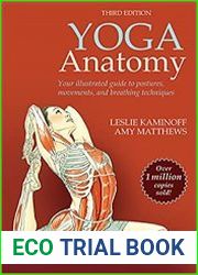 Yoga Anatomy, 3rd Edition