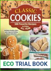 Classic Cookies 166 Favorite Recipes to Enjoy All Year