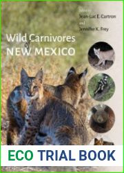 Wild Carnivores of New Mexico