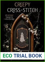 Creepy Cross-Stitch 25 Spooky Projects to Haunt Your Halls