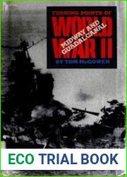 Midway and Guadalcanal (Turning Points of World War II)