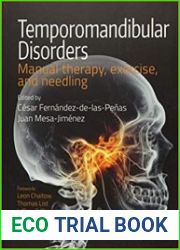 Temporomandibular Disorders Manual Therapy, Exercise and Needling