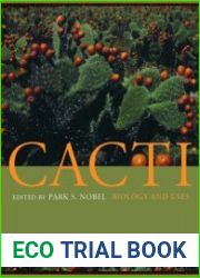 Cacti Biology and Uses
