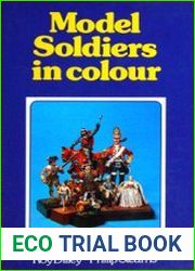 Model Soldiers in Colour