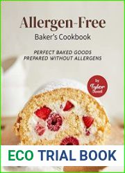 Allergen-Free Baker|s Cookbook Perfect Baked Goods Prepared Without Allergens