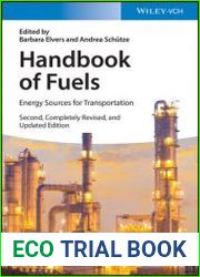 Handbook of Fuels Energy Sources for Transportation, Second, Completely Revised, and Updated Edition