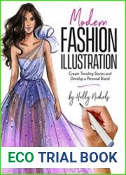 Modern Fashion Illustration Create Trending Stories & Develop a Personal Brand