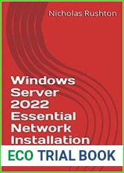 Windows Server 2022 Essential Network Installation Guide