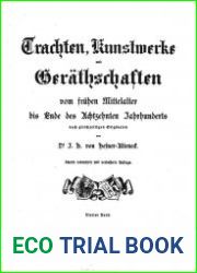 Trachten, Kunstwerke und Gerathschaften vom fruhen Mittelalter bis Т.4