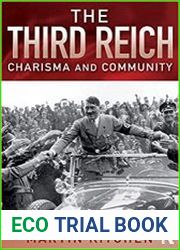 The Third Reich Charisma and Community