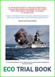 Il Siluramento della Corazzata Britannica Nelson e del Piroscafo Empire son nel corso Dell’Operazione "Halberd" (Alabarda)