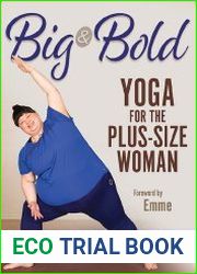 Big & Bold Yoga for the Plus-Size Woman