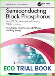 Semiconducting Black Phosphorus From 2D Nanomaterial to Emerging 3D Architecture