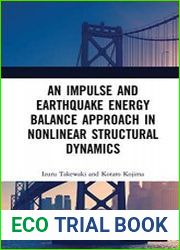 An Impulse and Earthquake Energy Balance Approach in Nonlinear Structural Dynamics