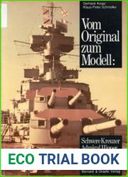 Vom Original Zum Modell Schwere Kreuzer Admiral Hipper, Blucher und Prinz Eugen