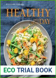 Healthy Dish of the Day 365 Recipes for every day of the year