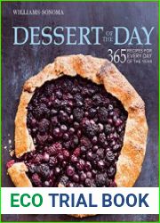 Dessert of the Day 365 Recipes for Every Day of the Year